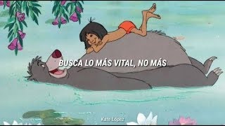 Busca lo más vital  El libro de la selva letra  Mowgli y Baloo [upl. by Eislehc]