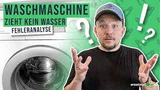 Waschmaschine zieht kein Wasser mehr  Fehleranalyse [upl. by Young]