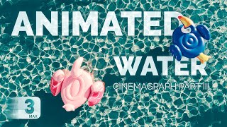 Swimming Pool Cinemagraph  Looped Animated water in 3ds Max [upl. by Steck]