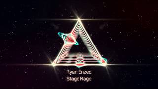 Ryan Enzed  Stage Rage [upl. by Hsemar]