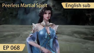 Eng Sub Peerless Martial Spirit EP68 [upl. by Va]