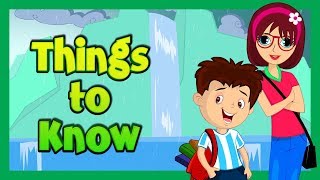 THINGS TO KNOW  KIDS VIDEOS  THINGS TO LEARN  LEARNING VIDEOS FOR KIDS [upl. by Bertha]