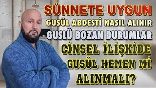 Gusül Boy Abdesti Nasıl Alınır Uygulamalı Anlatım Kadın Erkek Guslü Ne Bozar Teyemmüm Nedir [upl. by Ailalue]