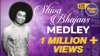 420  Shiva Bhajans Medley  Radio Sai Bhajans [upl. by Dalis95]