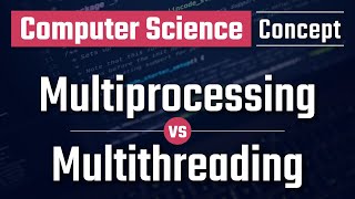 Difference between Multiprocessing and Multithreading [upl. by Humphrey]