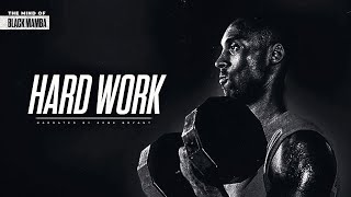 THE MIND OF KOBE BRYANT  HARD WORK [upl. by Accber]