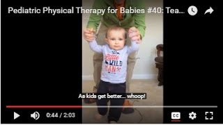 Teaching Walking Pediatric Physical Therapy for Babies 40 [upl. by Eirotal]