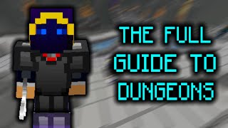 Updated HOW TO PLAY DUNGEONS  THE FULL GUIDE  Hypixel Skyblock [upl. by Wardle620]