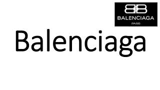 How to Pronounce Balenciaga CORRECTLY [upl. by Nellahs805]