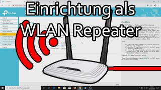 TPLink Router als WLAN Repeater einrichten TL WR841N [upl. by Leary]