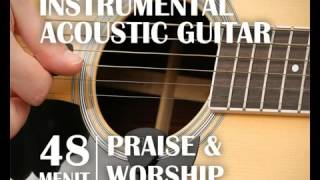 NEWInstrumental Music Lagu Rohani Christian Praise and Worship Acoustic Guitar Ins [upl. by Yren]