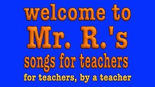 Mr Rs Songs for Teaching [upl. by Nettirb]