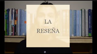 La Reseña  Estructura tipos y características [upl. by Atiruam622]