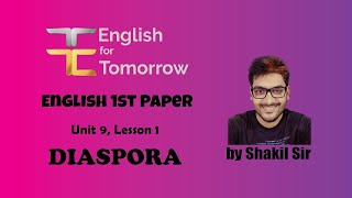 Unit  9 Lesson  1  Diaspora  HSC English 1st Paper [upl. by Abshier]