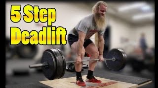 How To Deadlift Starting Strength 5 Step Deadlift [upl. by Paquito]