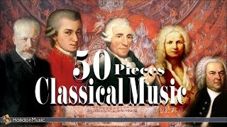 50 Masterpieces of Classical Music [upl. by Aicinod]