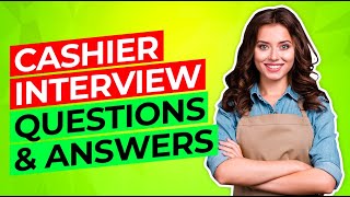 CASHIER Interview Questions amp Answers How to PASS a Cashier JOB INTERVIEW [upl. by Crompton858]