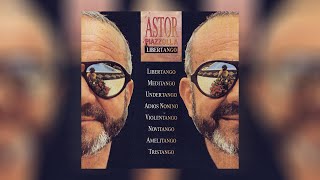 Astor Piazzolla  Libertango Official Audio [upl. by Ahsienahs]